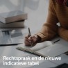 Rechtspraak en de nieuwe indicatieve tabel