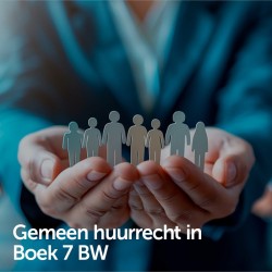 Gemeen huurrecht in Boek 7 BW