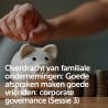 Overdracht van familiale ondernemingen: Goede afspraken maken goede vrienden: corporate governance (Sessie 3)