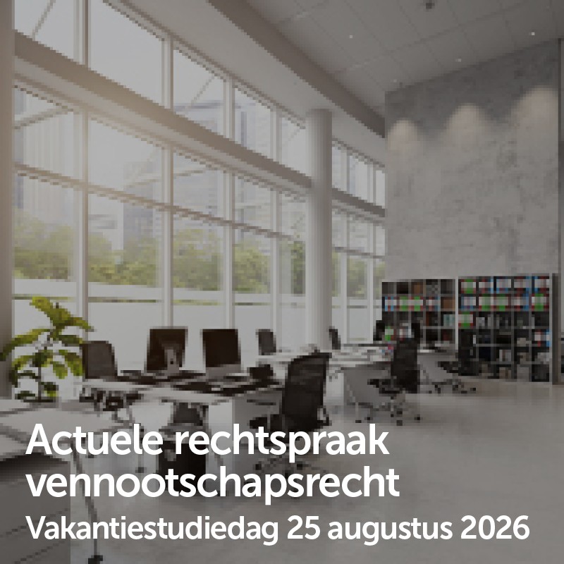 Actuele rechtspraak vennootschapsrecht - 25 augustus