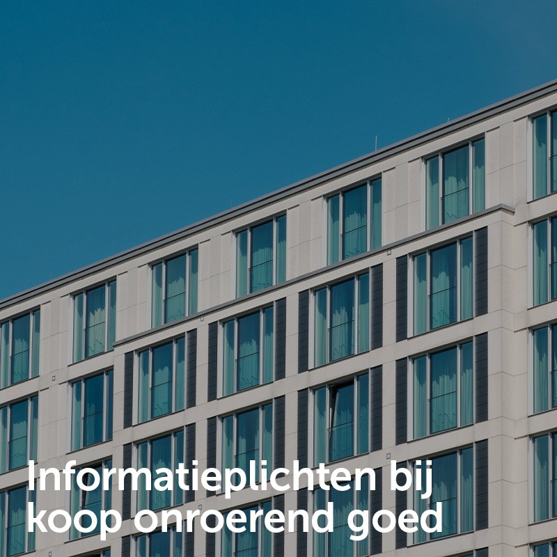 Informatieplichten bij koop onroerend goed