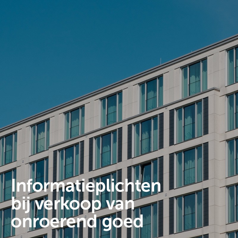 Informatieplichten bij verkoop van onroerend goed