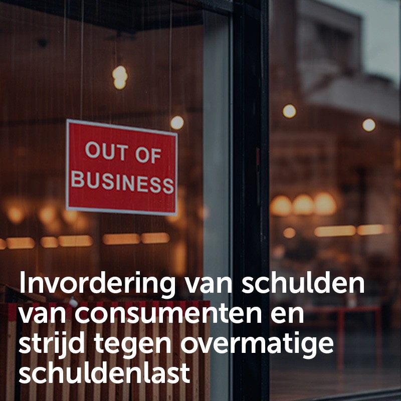 Invordering van schulden van consumenten en strijd tegen overmatige schuldenlast